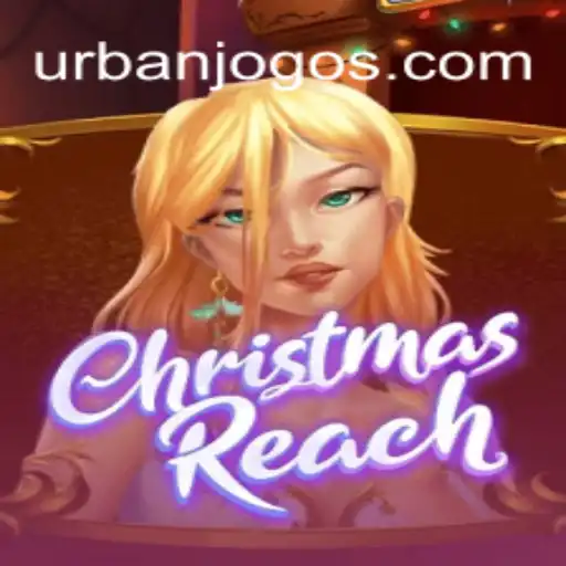 Descubra ChristmasReach: O Fascinante Mundo do URBAN JOGO
