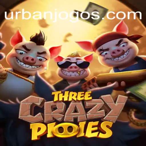 ThreeCrazyPiggies: Uma Experiência de Jogo Urbano Empolgante